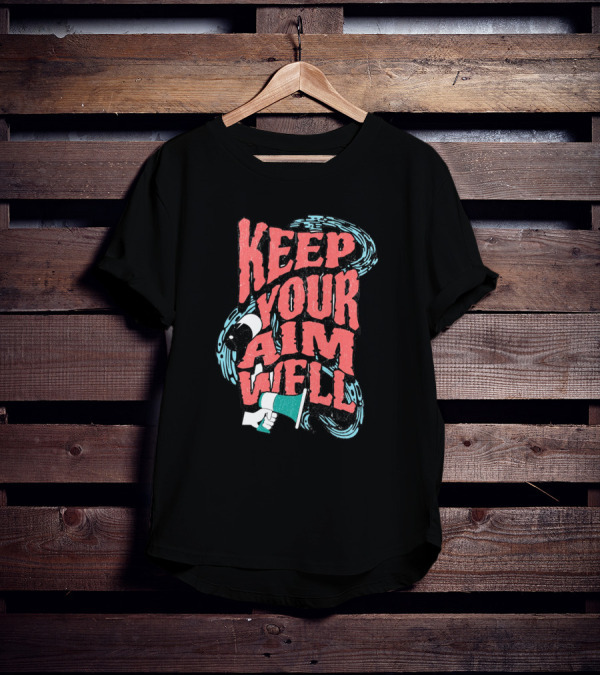 Keep Your Aim Well Vintage Megaphone Swirl Vibrant Typography T-Shirt