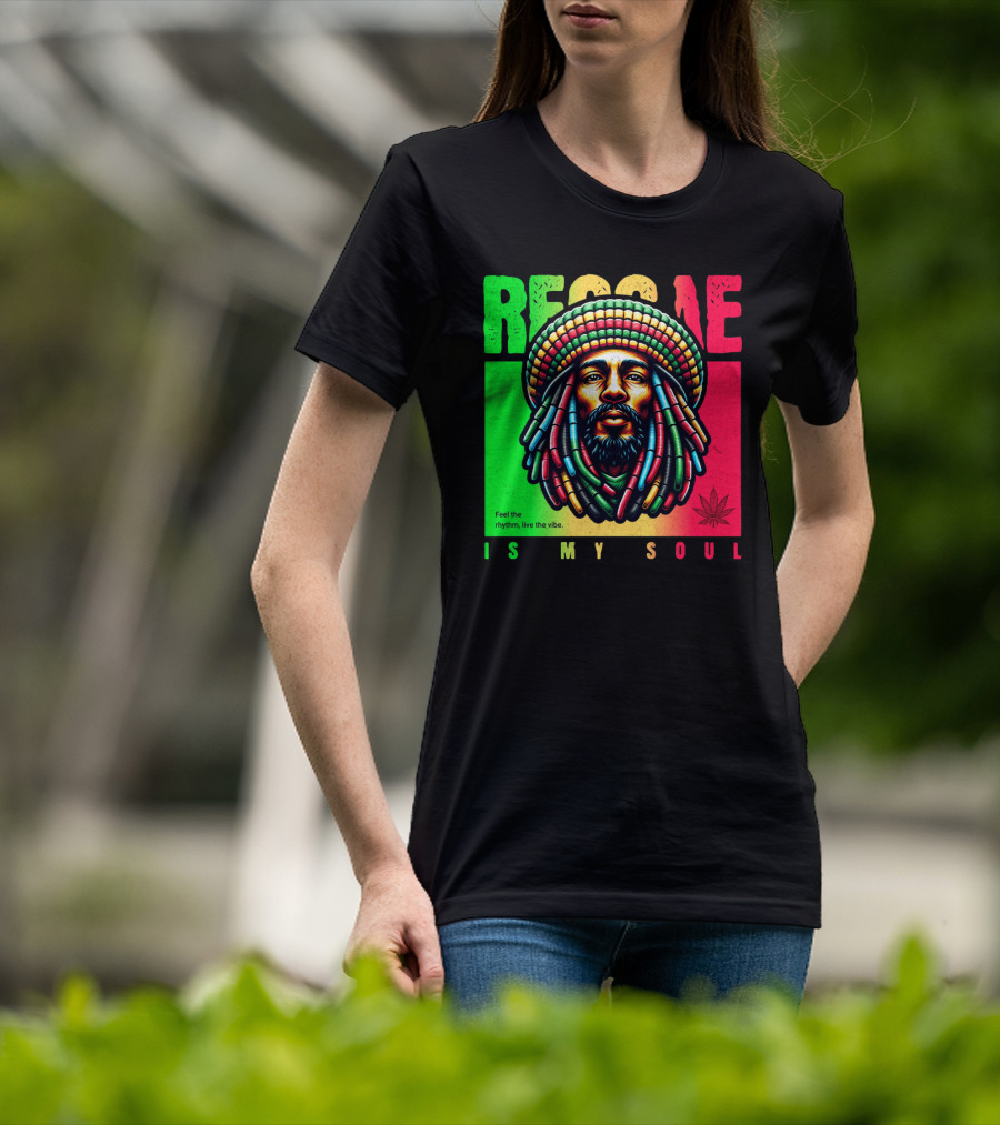 Reggae Feel The Rhythm Live The Vibe Is My Soul T-Shirt
