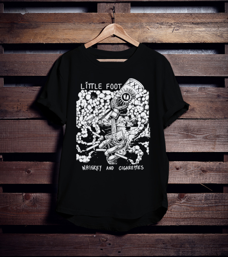 Little Foot Whiskey And Cigarettes Hand Holding Cigarettes And Pouring XXX Bottle In Cloudy Mountains Scene T-Shirt