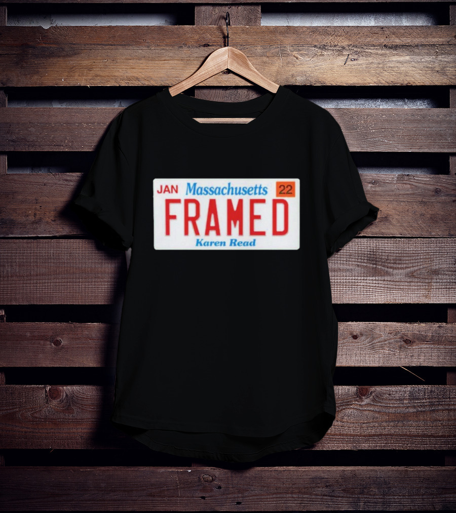 Massachusetts Framed Karen Read License Plate T-Shirt
