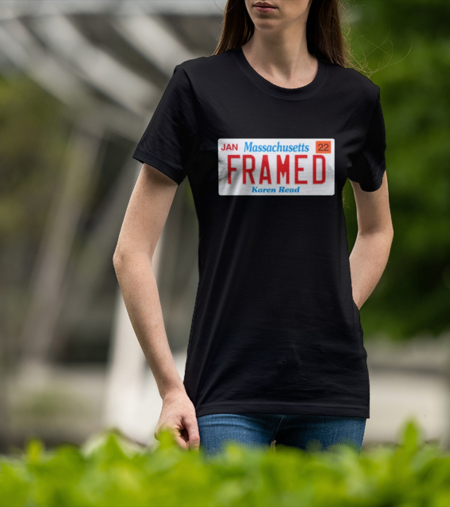 Massachusetts Framed Karen Read License Plate T-Shirt