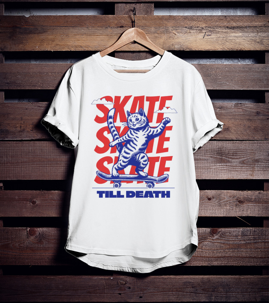SKATE SKATE SKATE TILL DEATH Cat On Skateboard T-Shirt