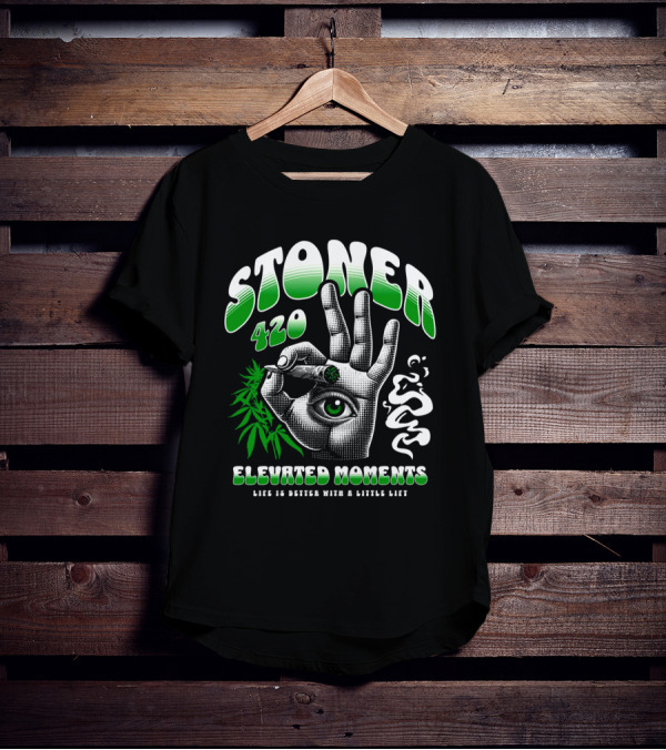 Stoner 420 Elevated Moments Life Is Better With A Little Lift T-Shirt
