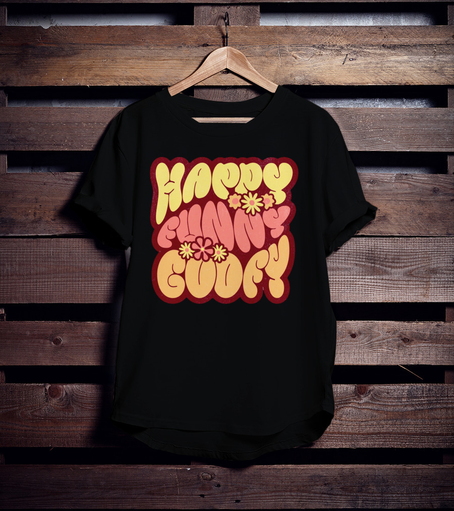 Happy Funny Goofy Retro Flower Power T-Shirt