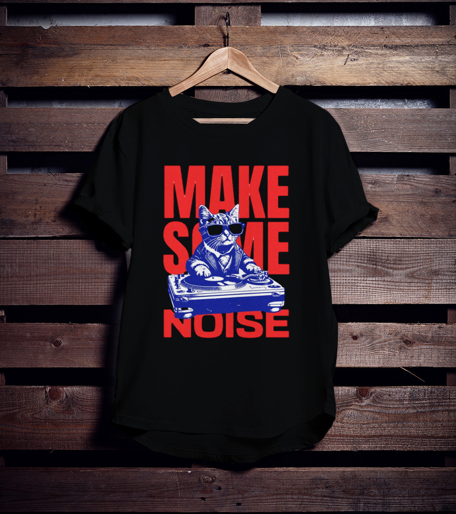 Cat DJ Turntable Make Some Noise T-Shirt