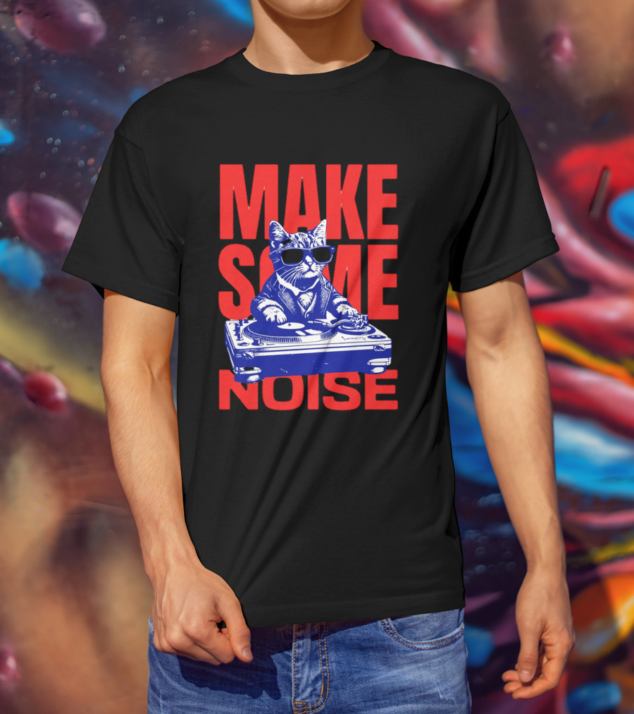 Cat DJ Turntable Make Some Noise T-Shirt