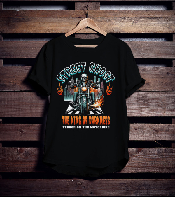 Street Ghost King Of Darkness Terror On The Motorbike T-Shirt