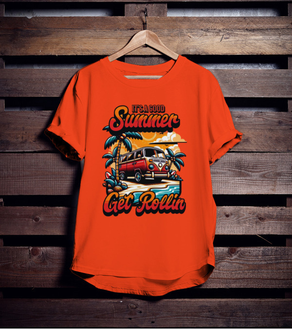 It's A Good Summer Get Rollin T-Shirt