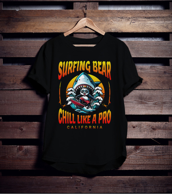 Surfing Bear Chill Like A Pro California Shark Waves Adventure T-Shirt
