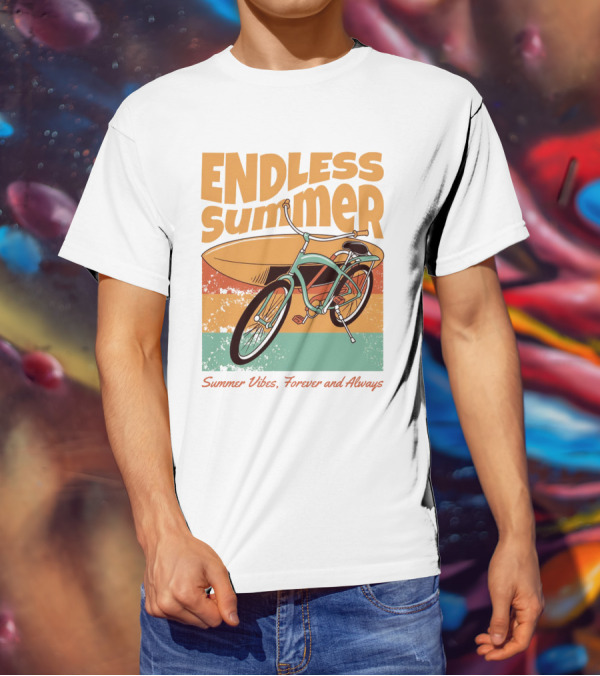 ENDLESS SUMMER VIBES, FOREVER AND ALWAYS T-Shirt