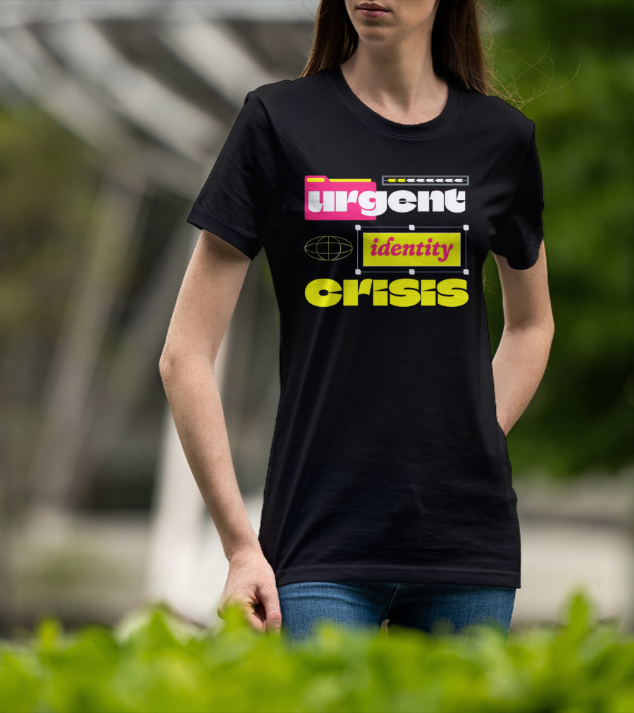 Urgent Identity Crisis Folder Globe T-Shirt