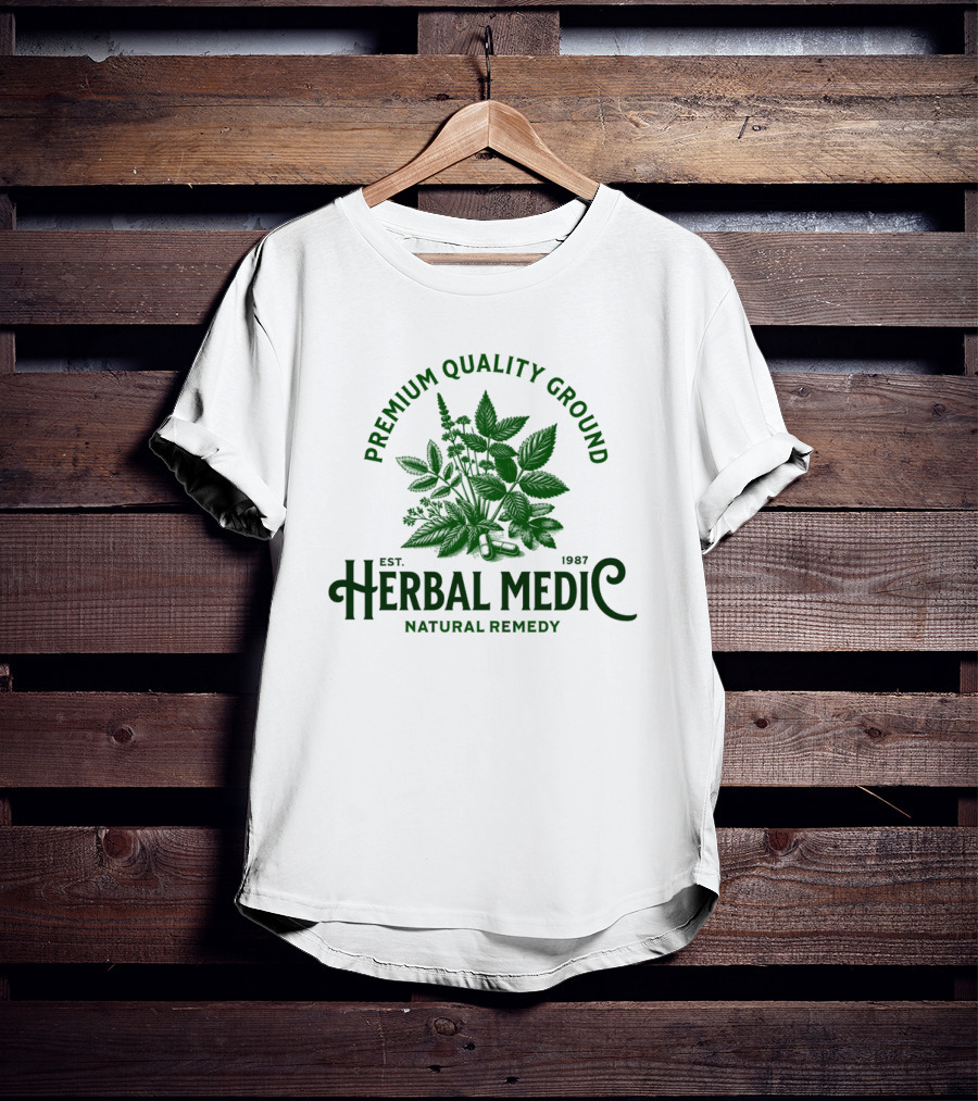 Premium Quality Ground Herbal Medic Natural Remedy Est. 1987 T-Shirt