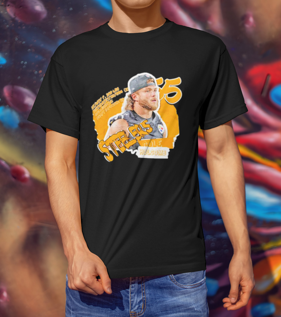 Steelers Football Cole Holcomb 55 Weight 240 Lbs Height 6'1 T-Shirt