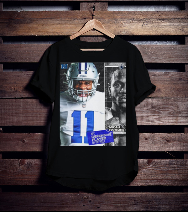Dallas Cowboys 11 Micah Parsons NFC Defensive Player Of The Week T-Shirt
