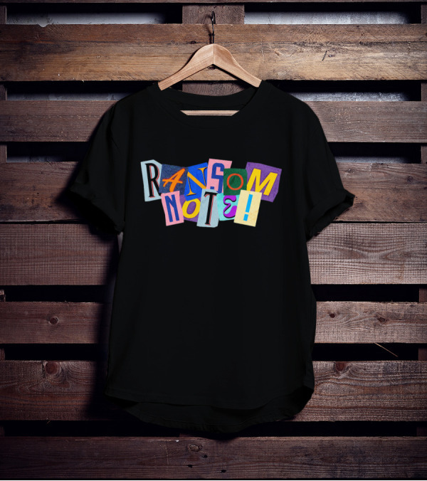 Ransom Note Colorful Letters Collage T-Shirt