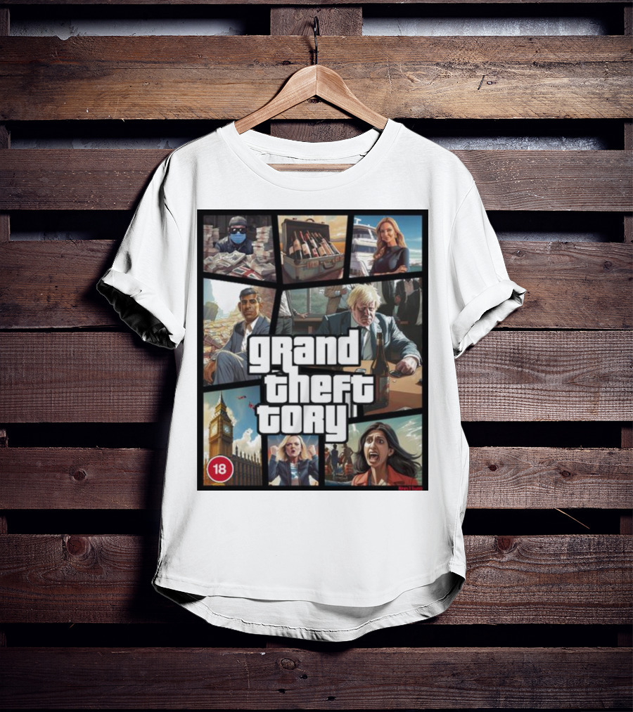 Grand Theft Tory GTA Big Ben Crime Drama 18+ Rating T-Shirt