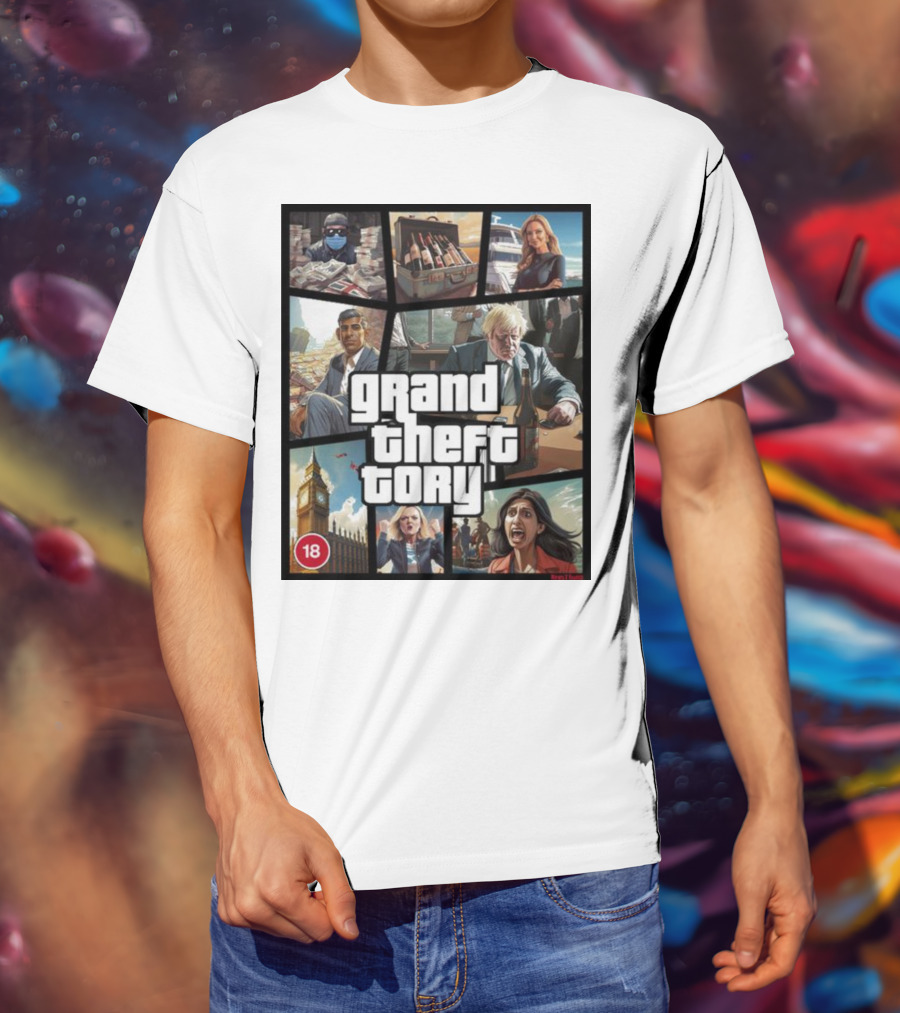 Grand Theft Tory GTA Big Ben Crime Drama 18+ Rating T-Shirt