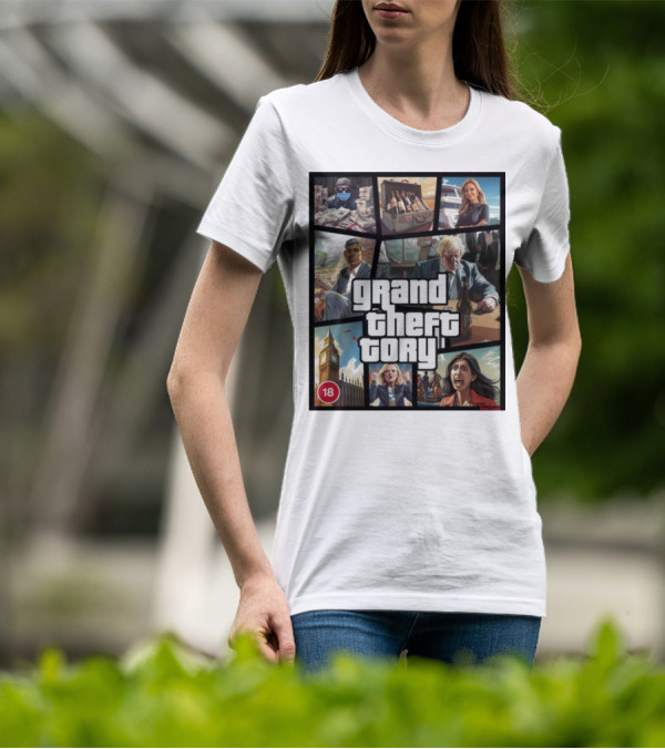 Grand Theft Tory GTA Big Ben Crime Drama 18+ Rating T-Shirt