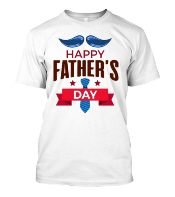 Happy Father's Day Blue Mustache And Tie T-Shirt