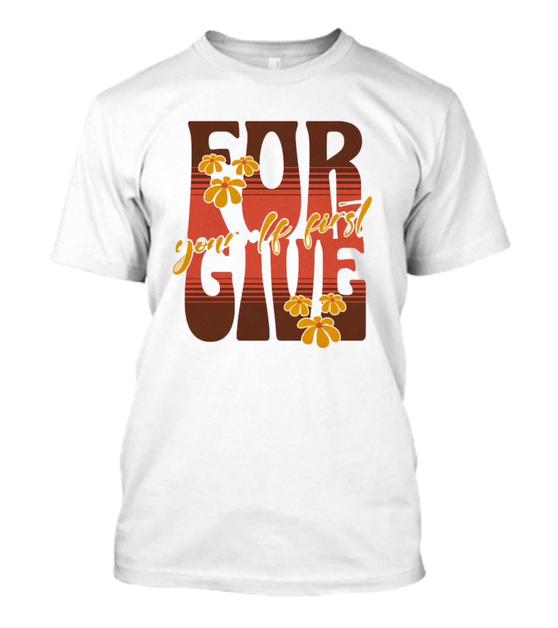 Forgive Yourself First Retro Floral Typography T-Shirt