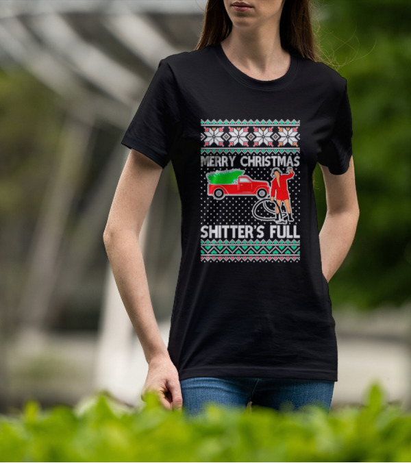 Merry Christmas Shitter's Full Cousin Eddie Sweater Style Truck And Hose Scene T-Shirt