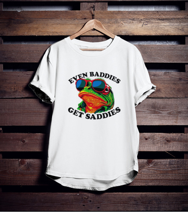 Even Baddies Get Saddies Frog Sunglasses Bright Colors T-Shirt