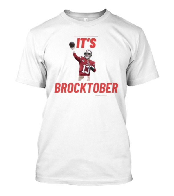 Brock Purdy It's Brocktober Quarterback Football Season T-Shirt