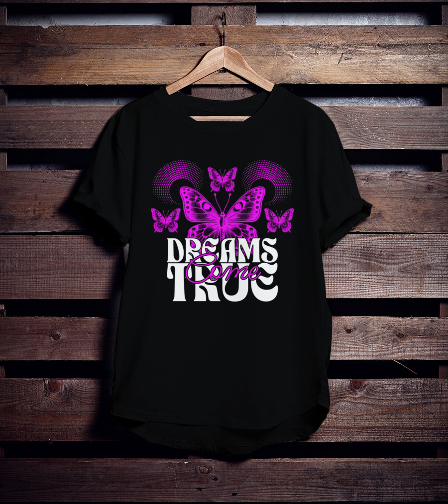 Dreams Come True Butterfly Pink Retro Psychedelic T-Shirt