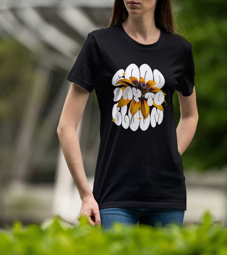 Good Day To Bloom Flower With Petals And Stars T-Shirt