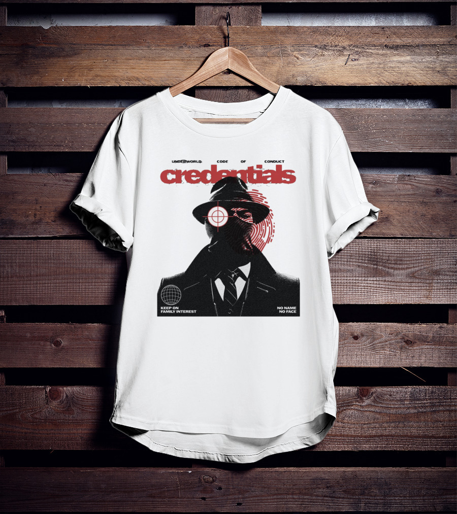 Credentials Underworld Code Of Conduct Keep On Family Interest No Name No Face T-Shirt