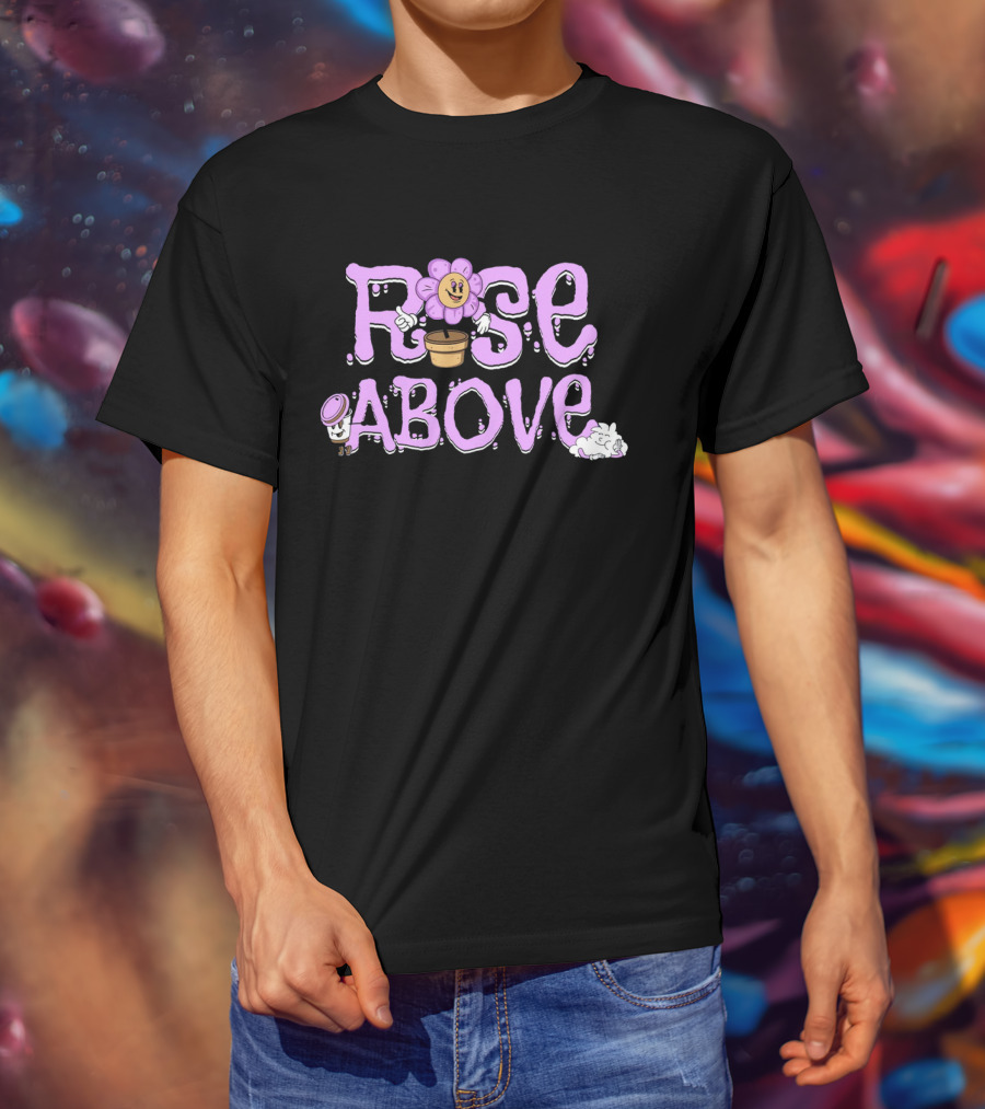 RISE ABOVE Flower Pot Cartoon With Cloud And Hat Elements T-Shirt