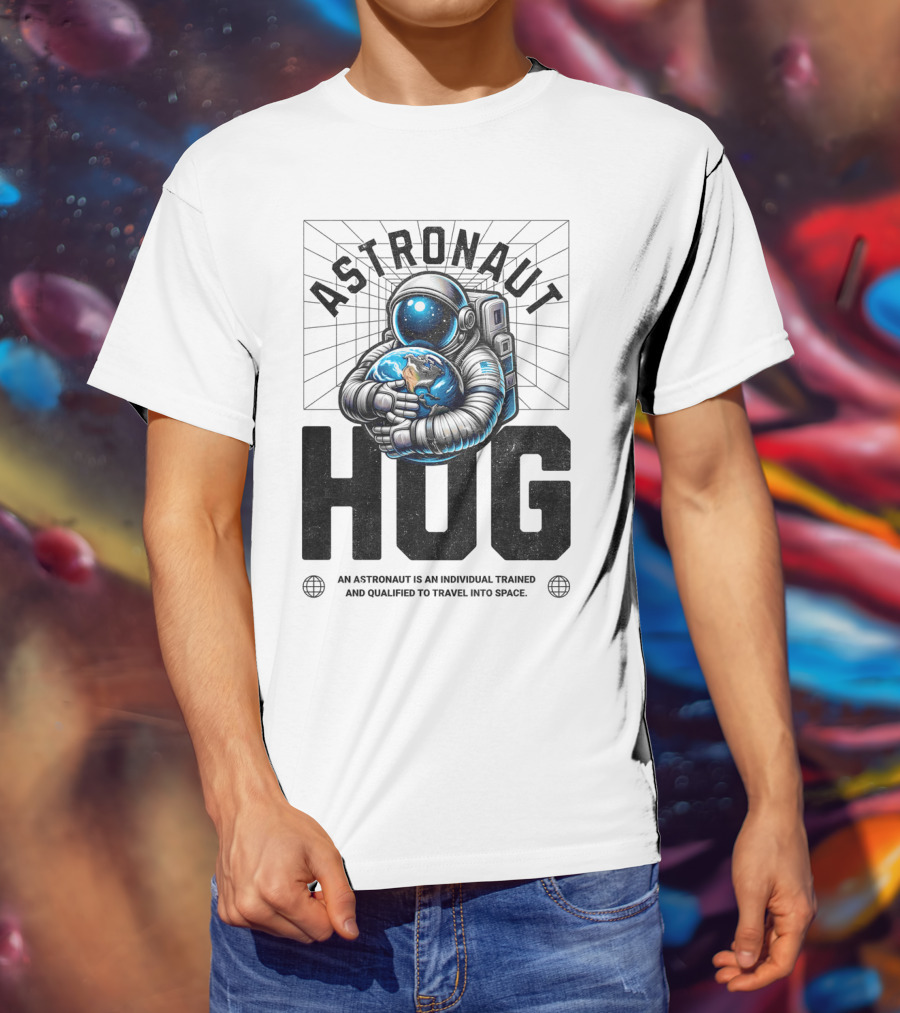 Astronaut Hug Earth Embrace Space Travel Qualification T-Shirt