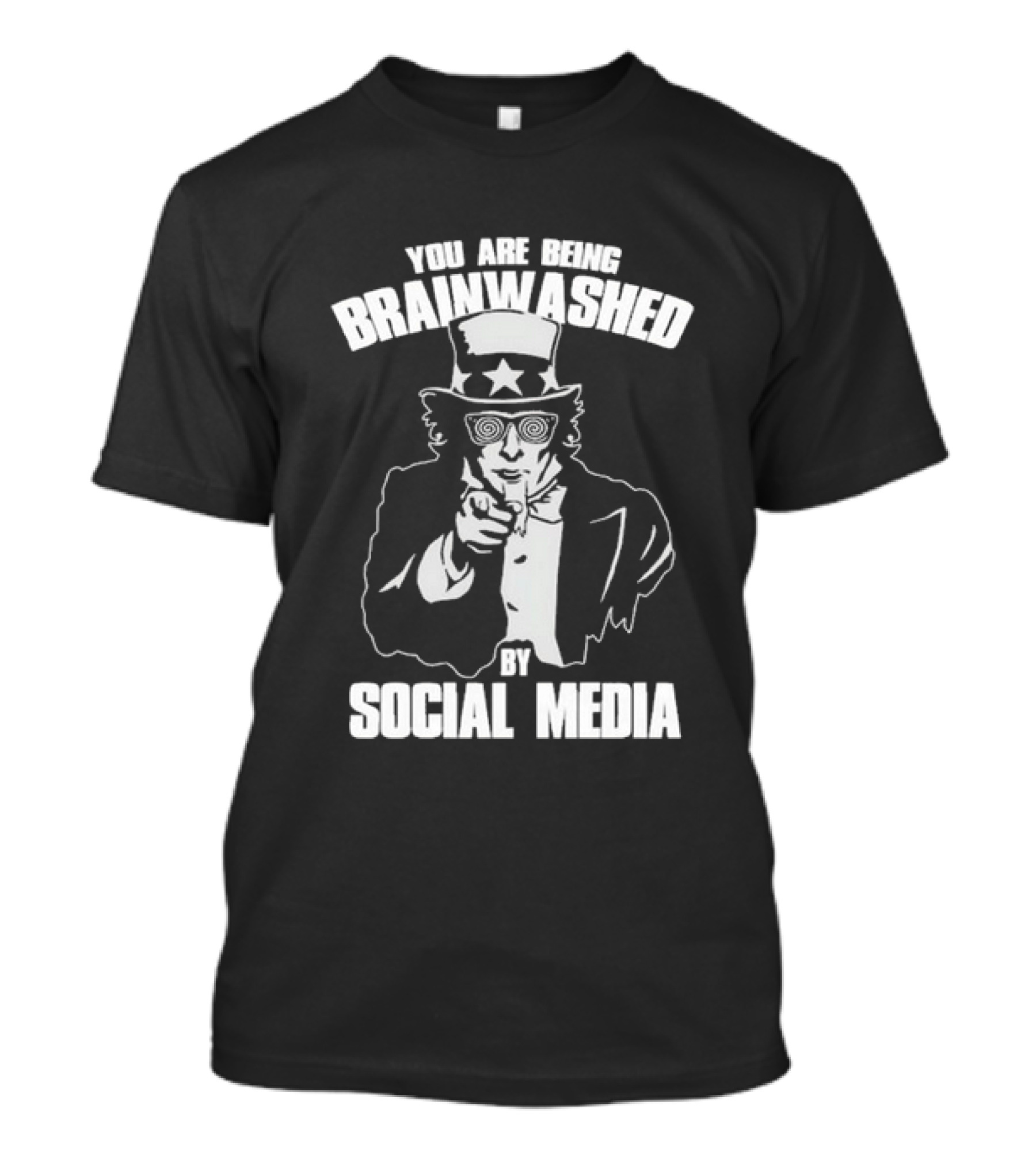 Uncle Sam You Are Being Brainwashed By Social Media Iconic Warning T-Shirt