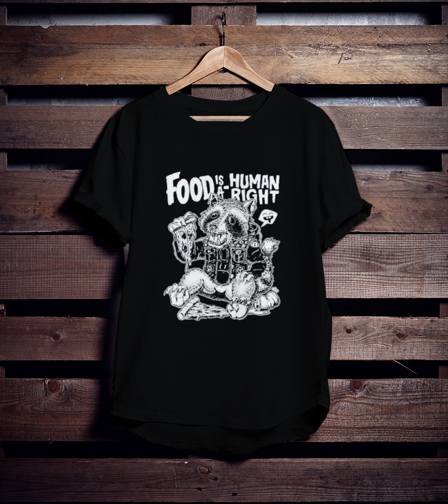 Food Is A Human Right Raccoon Pizza Cheesy Delight T-Shirt