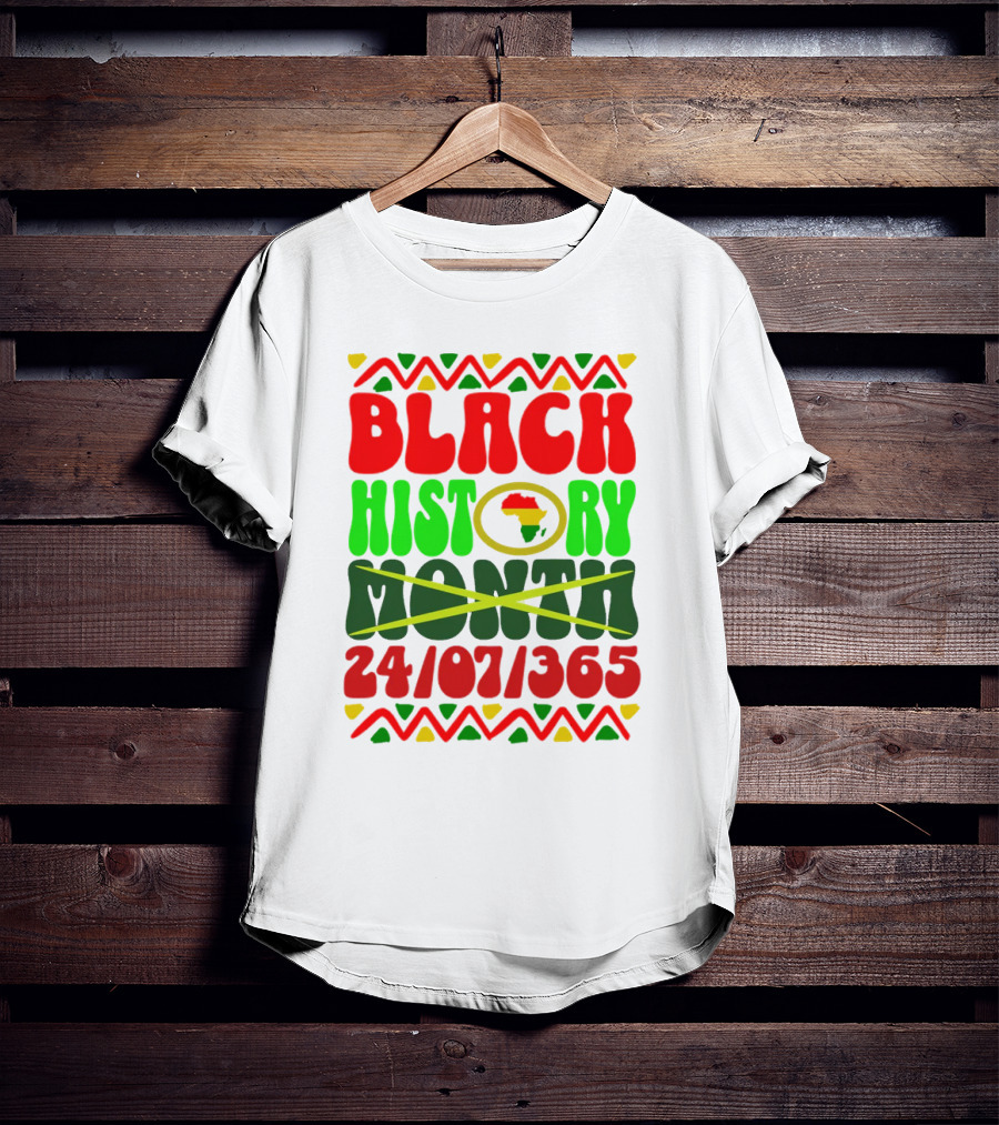BLACK HISTORY MONTH AFRICA 24/07/365 T-Shirt