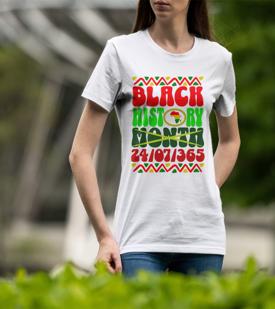 BLACK HISTORY MONTH AFRICA 24/07/365 T-Shirt