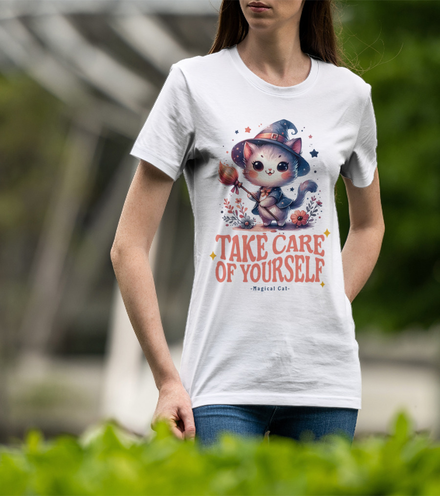 Take Care Of Yourself Magical Cat Wizard Hat Broomstick T-Shirt
