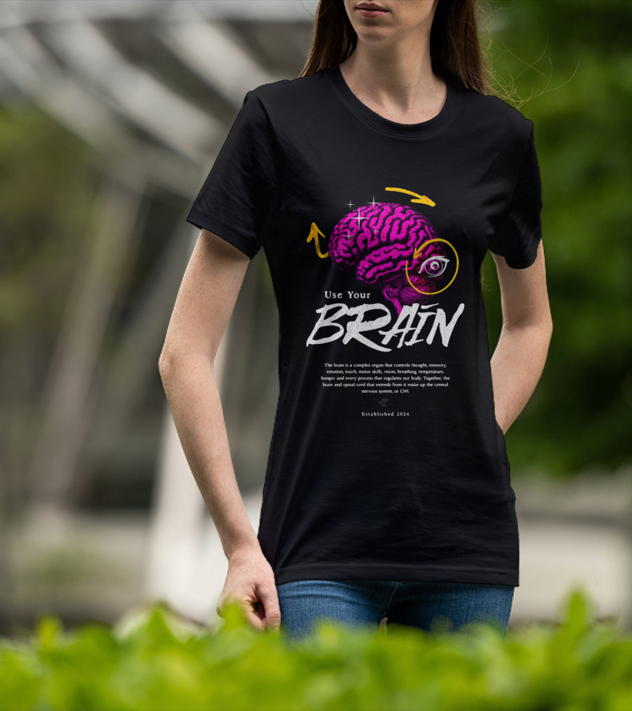 Use Your Brain Established T-Shirt