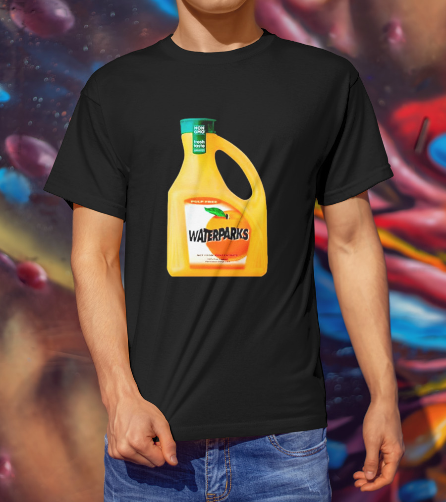 Waterparks Non GMO Fresh Taste Orange Juice Pulp Free T-Shirt