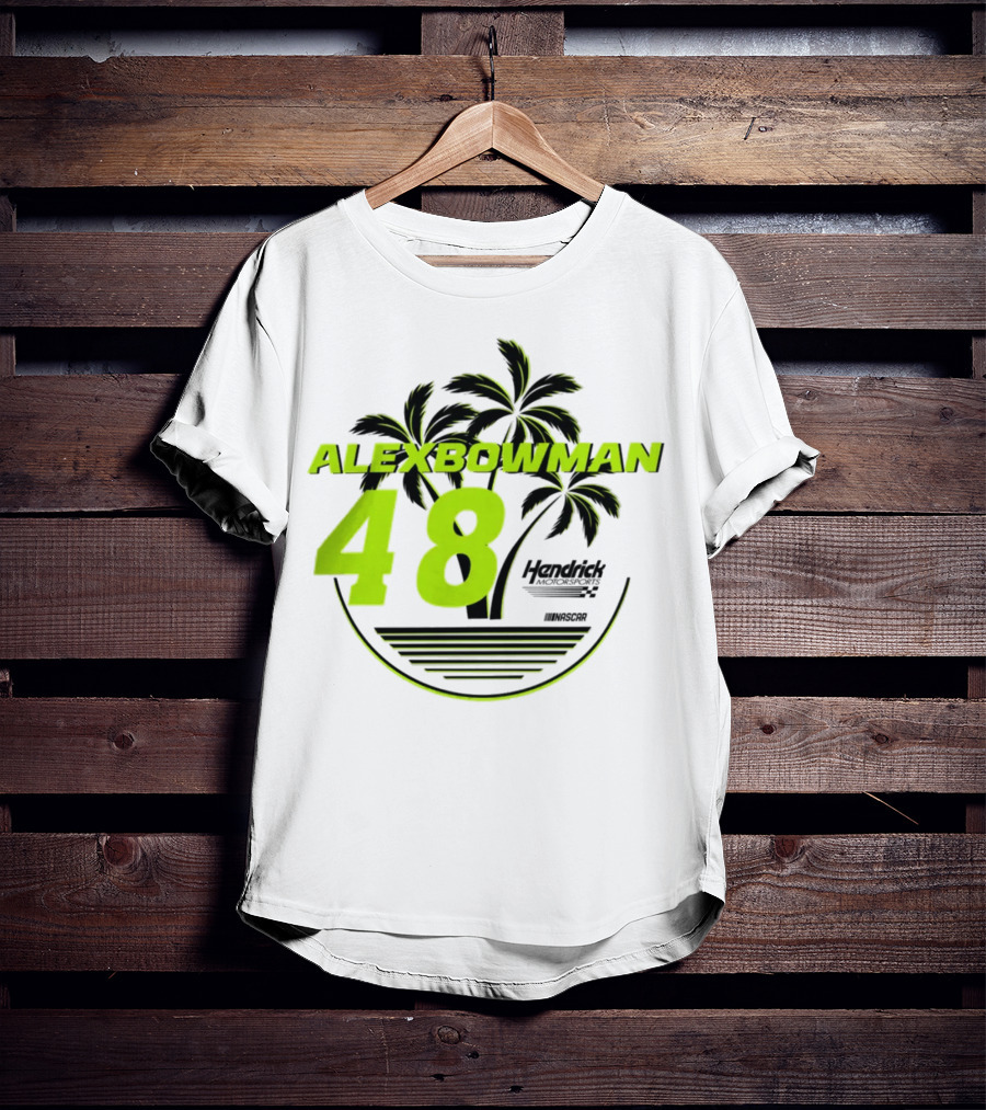 Alex Bowman 48 Hendrick Motorsports NASCAR Palm Trees Beach T-Shirt