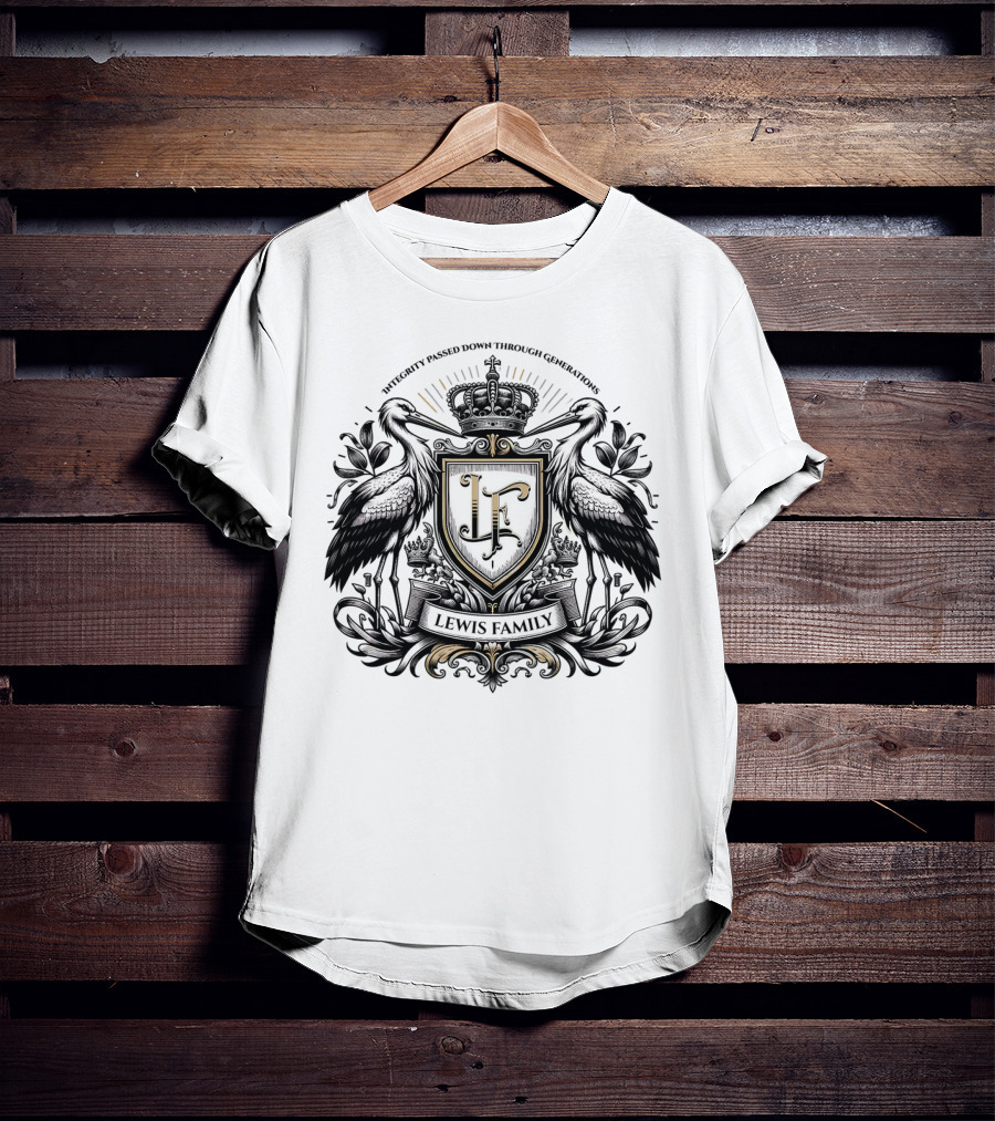 Integrity Passed Down Through Generations LF Lewis Family Crest T-Shirt