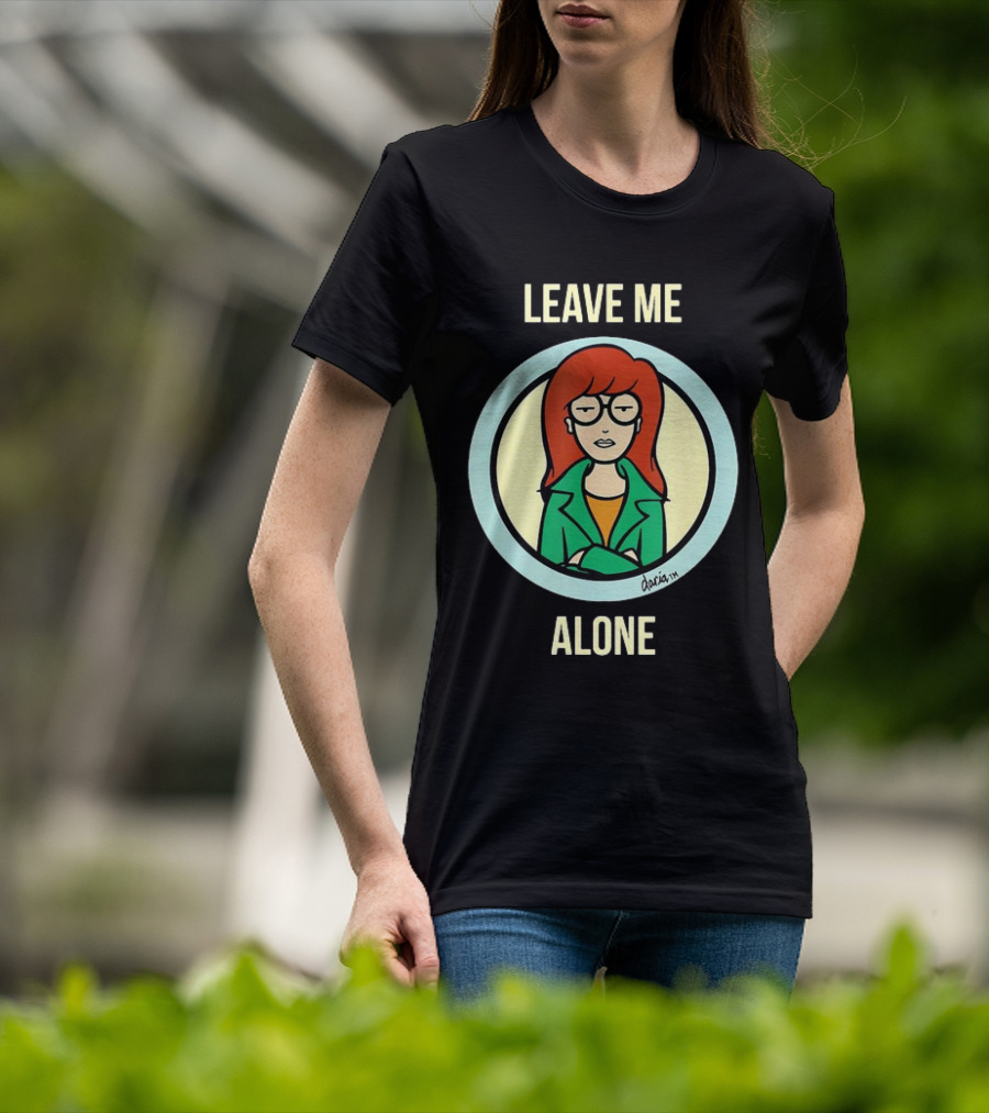 Leave Me Alone Daria T-Shirt