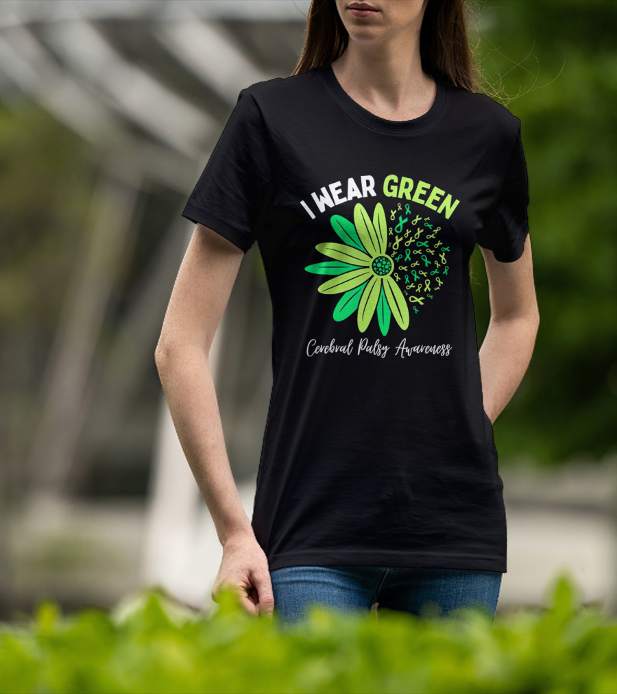 I Wear Green Cerebral Palsy Awareness Flower Ribbons T-Shirt