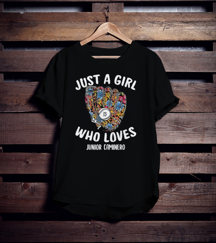 Just A Girl Who Loves Junior Caminero Tampa Bay MLBPA Baseball Glove Number 13 Floral T-Shirt