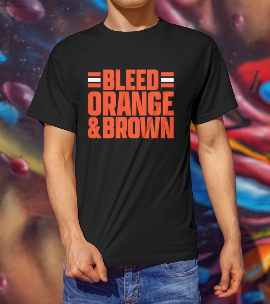 Bleed Orange And Brown Cleveland Browns T-Shirt
