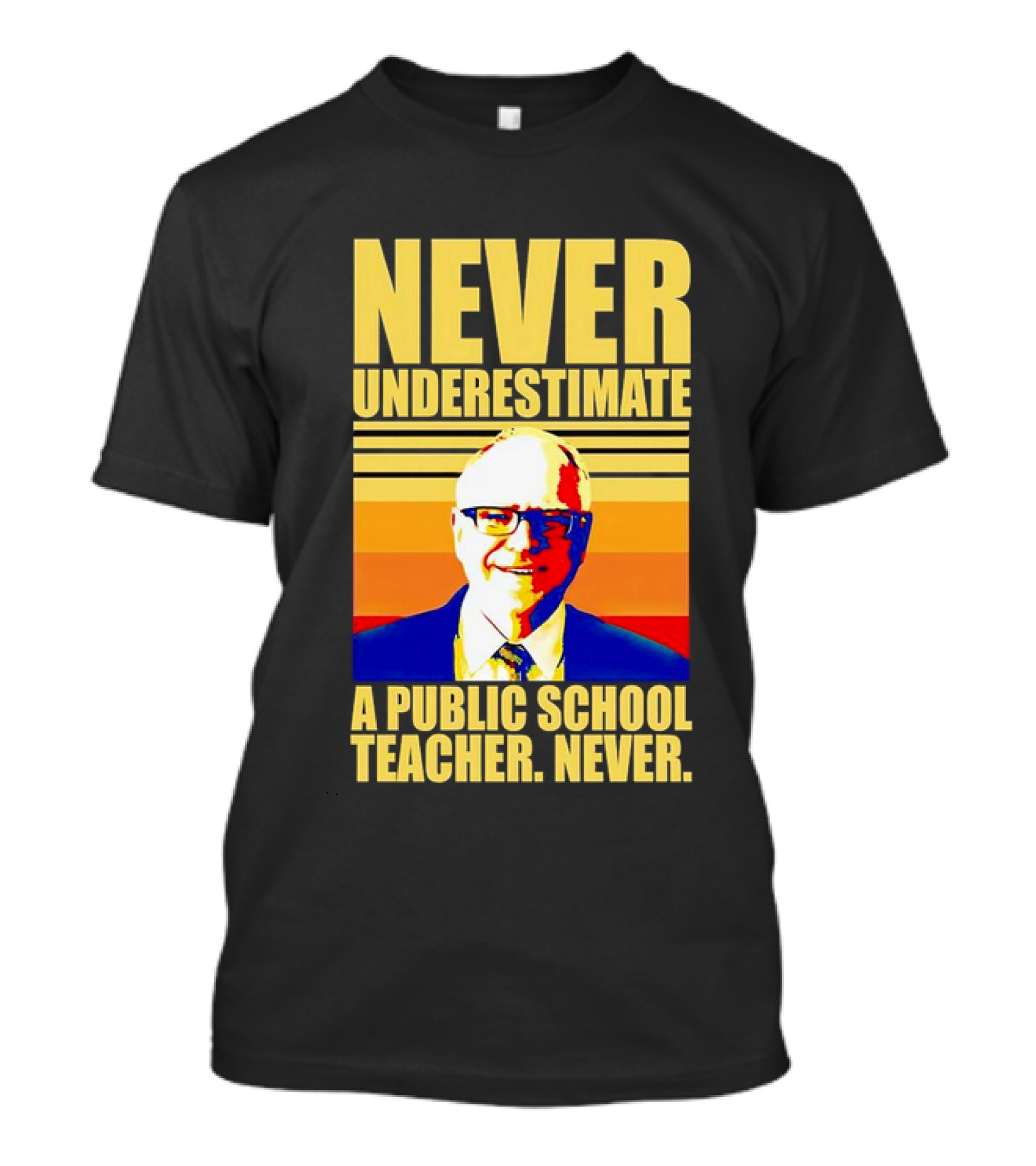 Never Underestimate A Public School Teacher Never Tim Walz Vintage Retro Stripes T-Shirt