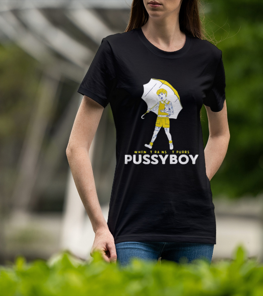 Ezra Michel When Trans It Purrs Pussyboy Umbrella T-Shirt