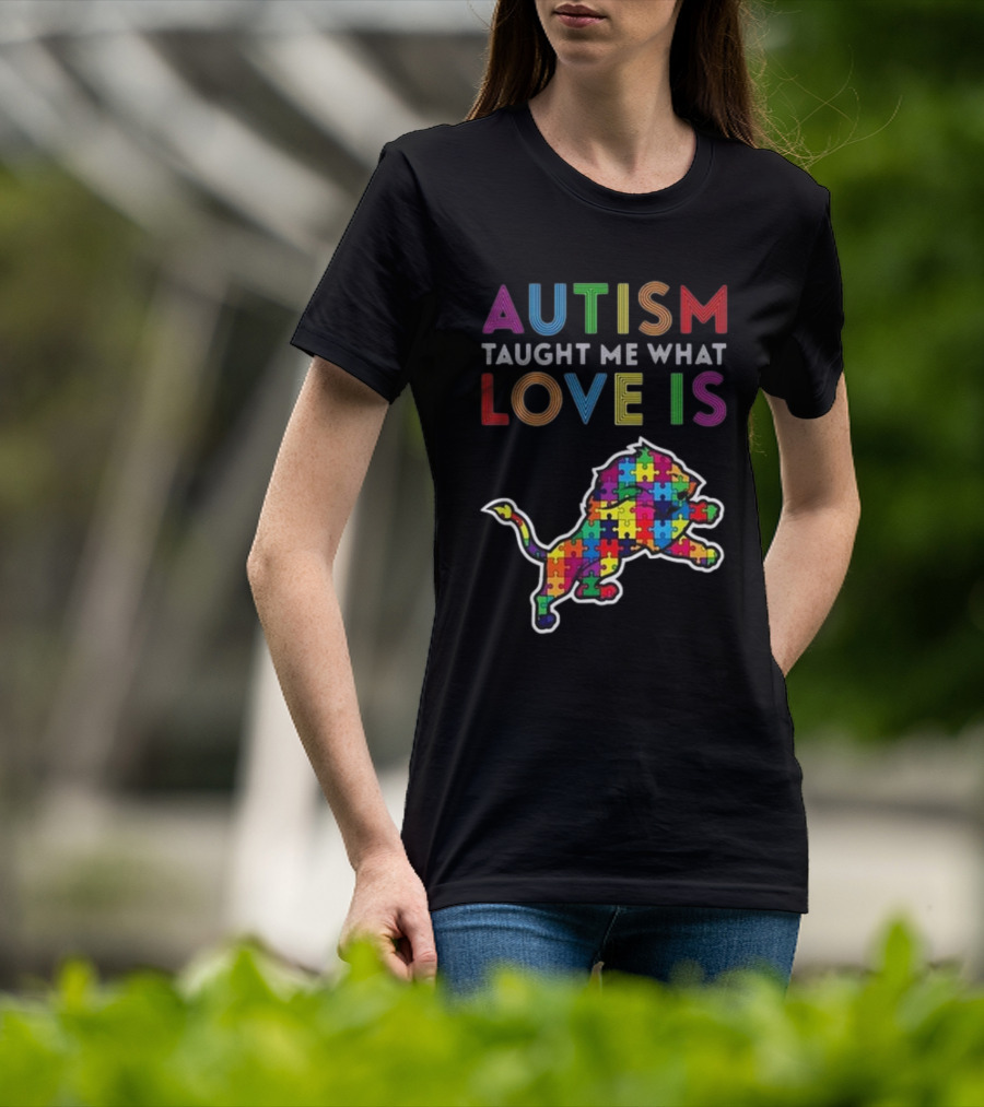 Detroit Lions Autism Taught Me What Love Is Puzzle Lion T-Shirt
