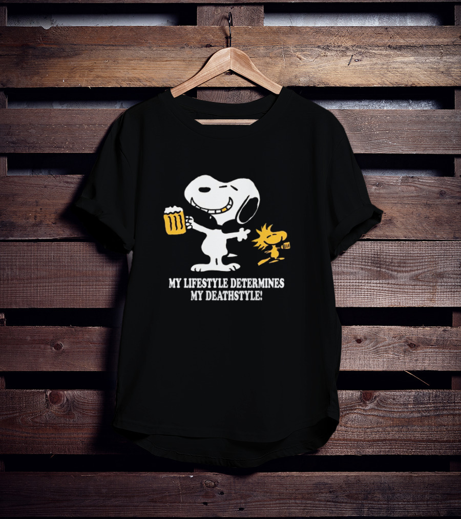 Snoopy And Woodstock Holding Beer My Lifestyle Determines My Deathstyle T-Shirt