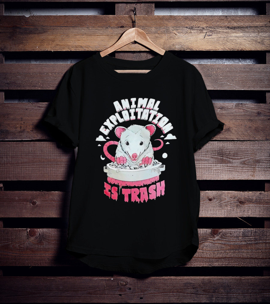 ANIMAL EXPLOITATION IS TRASH Possum T-Shirt